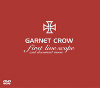 GARNET CROW first live scope and document movie